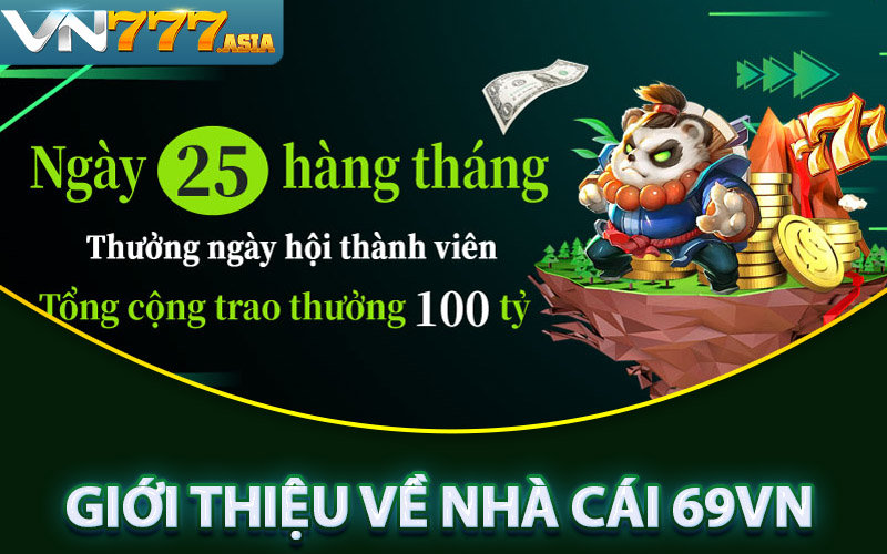 Giới thiệu về nhà cái 69VN